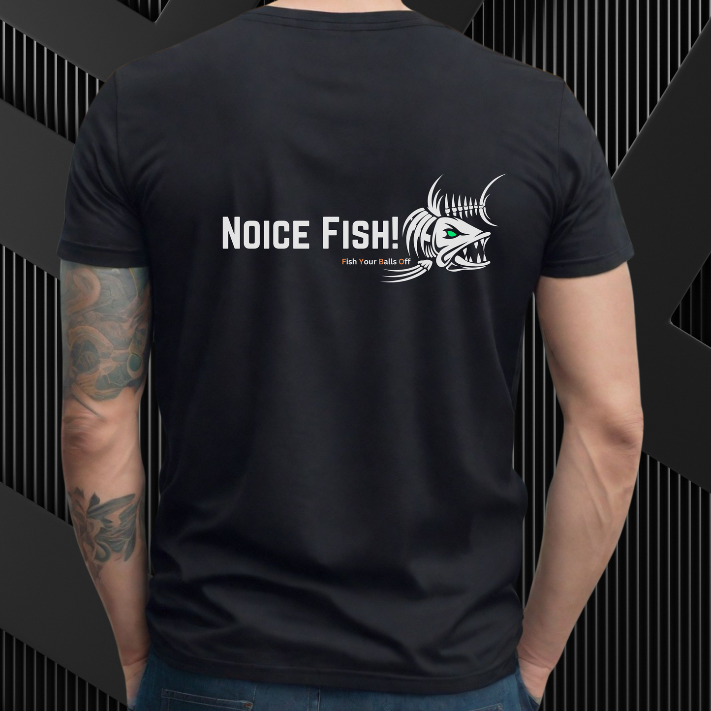 Fish Your Balls Off - Noice Fish!