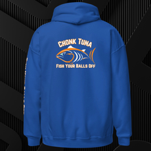 Load image into Gallery viewer, Fish Your Balls Off - Chonk Tuna Hoodie
